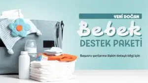 Belediye Doğum Yardımı ve Hoşgeldin Bebek Paketi Başvuru Rehberi